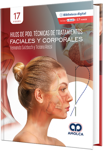 Hilos de PDO. Técnicas de y tratamientos faciales y corporales.