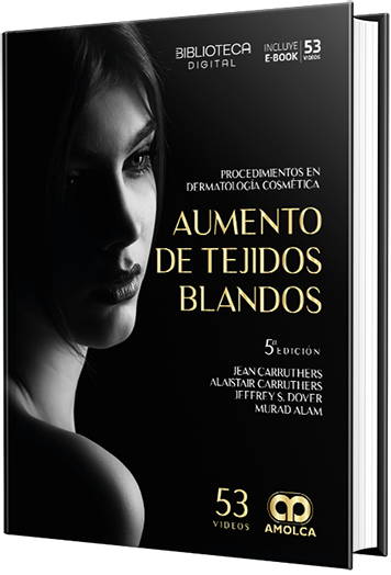 Procedimientos en dermatología cosmética. Aumento de tejidos blandos