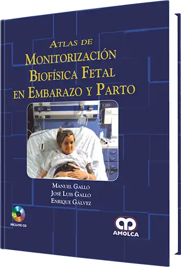 Atlas de Monitorización Biofísica Fetal en Embarazo y Parto