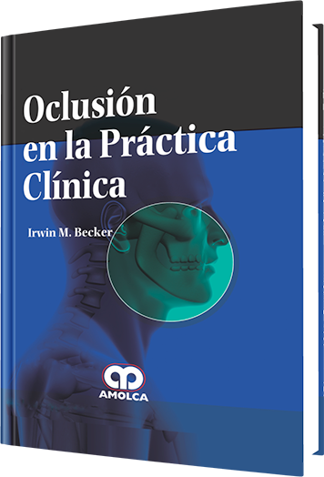 Oclusión en la Práctica Clínica