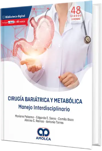 Cirugía Bariátrica y Metabólica. Manejo Interdisciplinario
