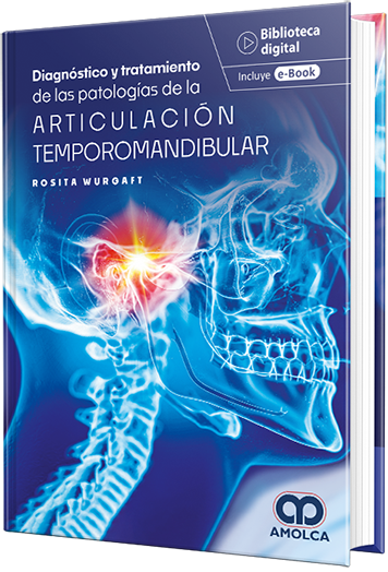 Diagnóstico y tratamiento de las patologías de la articulación temporomandibular